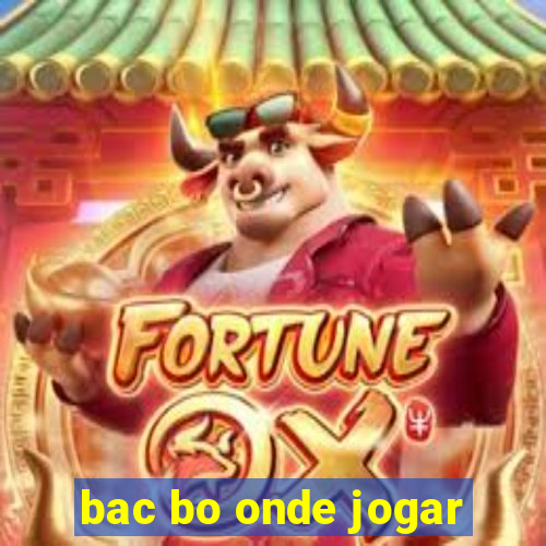 bac bo onde jogar